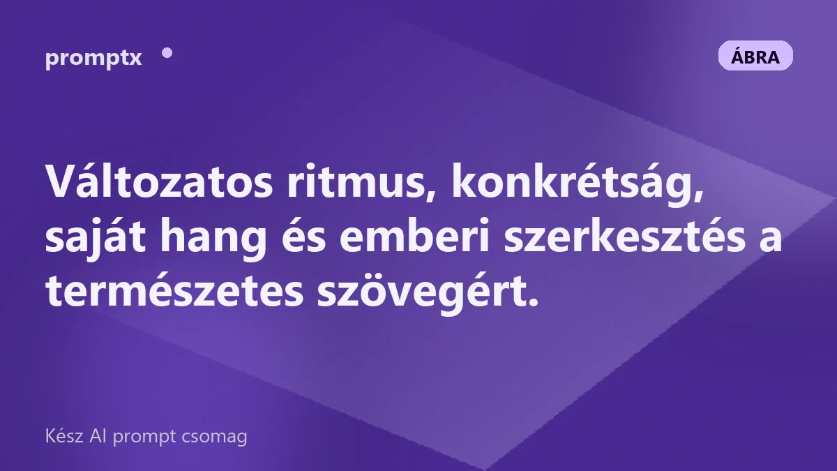 Hogyan ne hangozzon gépiesnek az AI-szöveg