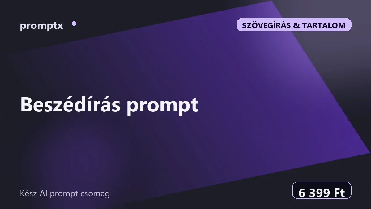 Beszédírás prompt – kész AI prompt csomag