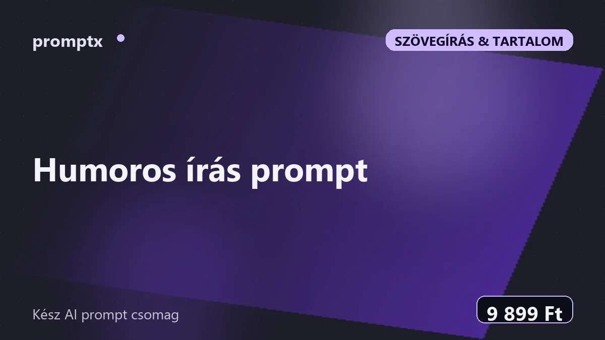 Humoros írás prompt – kész AI prompt csomag