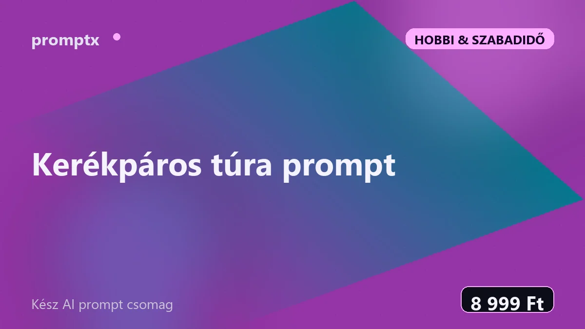 Kerékpáros túra prompt – kész AI prompt csomag