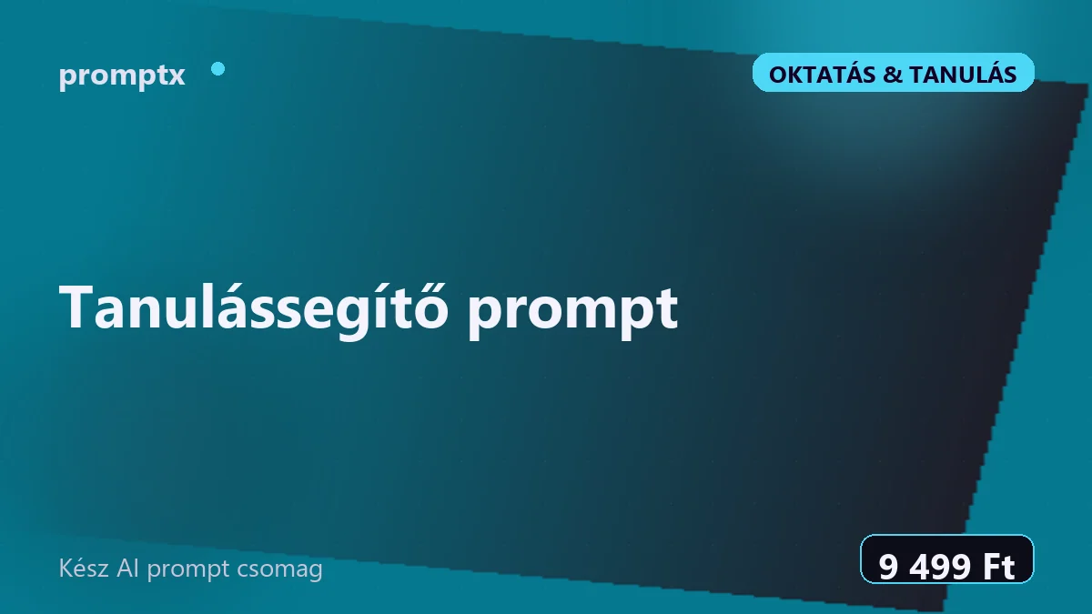 Tanulássegítő prompt – kész AI prompt csomag