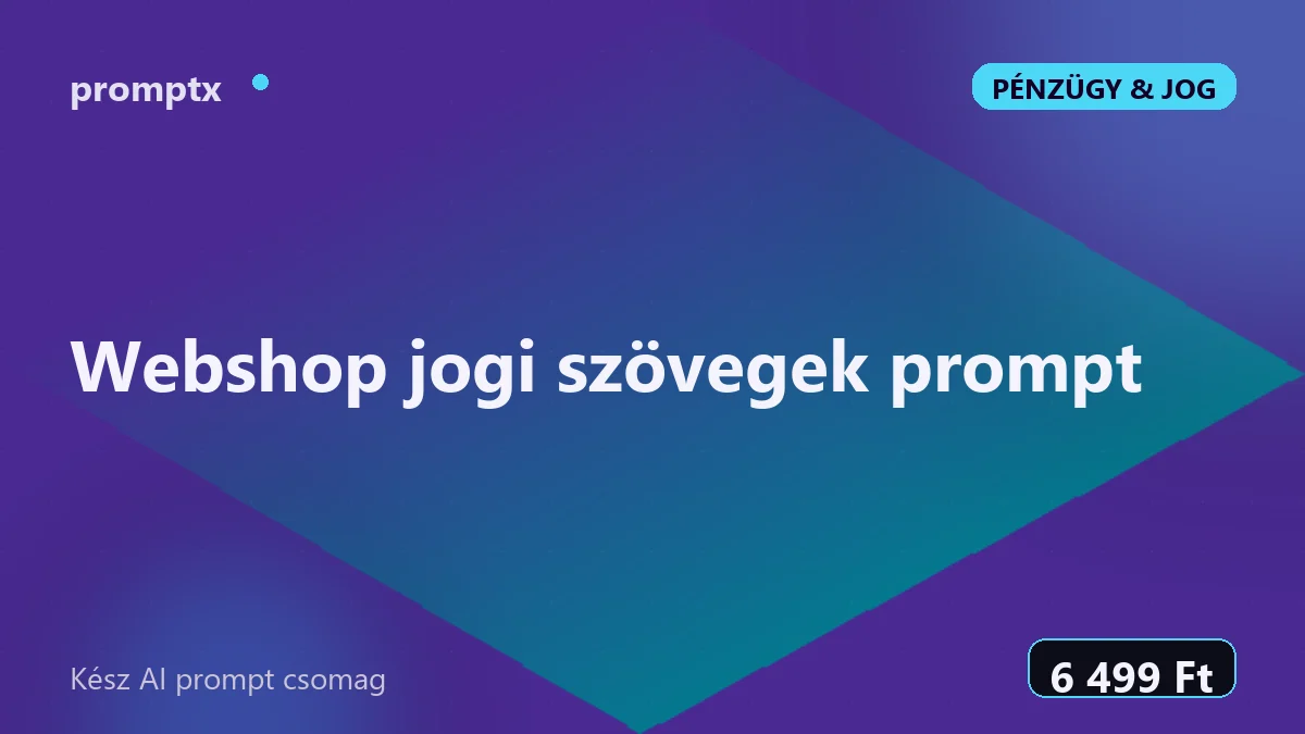 Webshop jogi szövegek prompt – kész AI prompt csomag